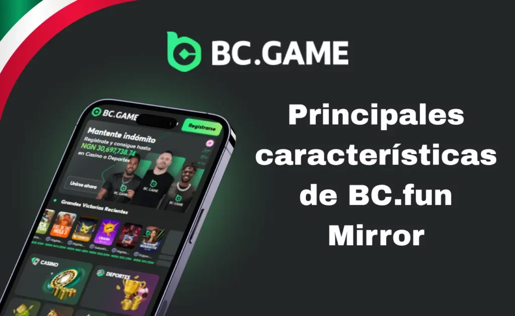 Características principales del espejo BC.Game BC.fun