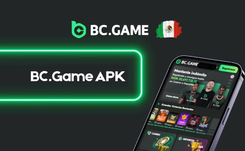 BC.Game APK para jugadores mexicanos
