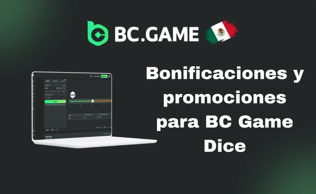 Bonos y Promociones para BC Game Dice