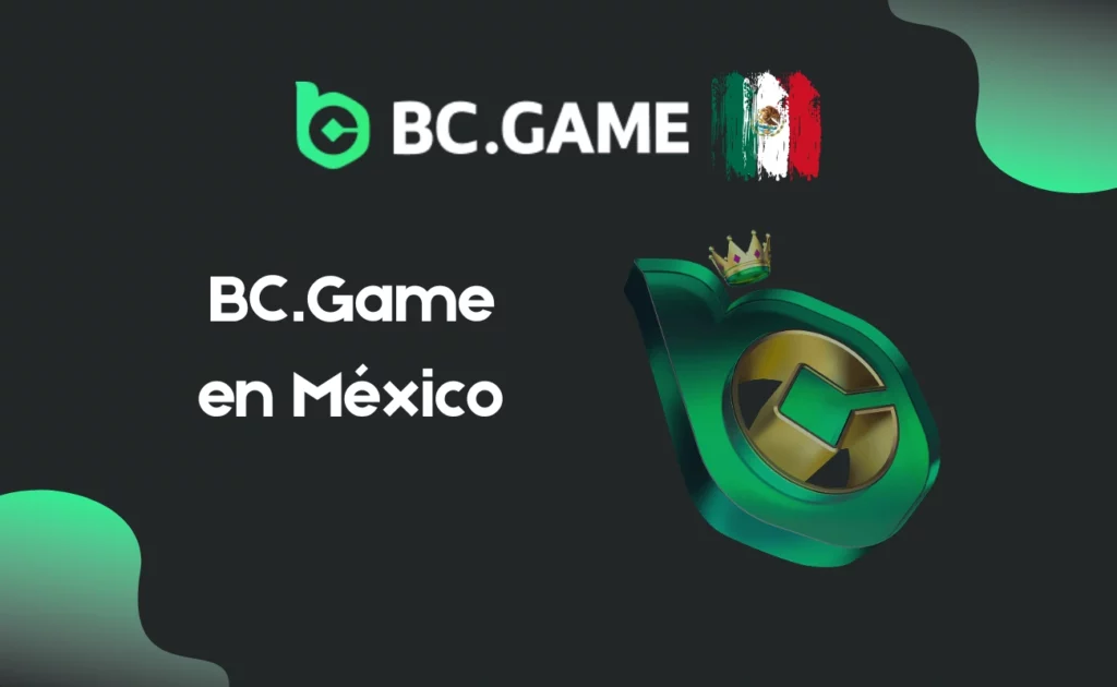 BC.Game en México