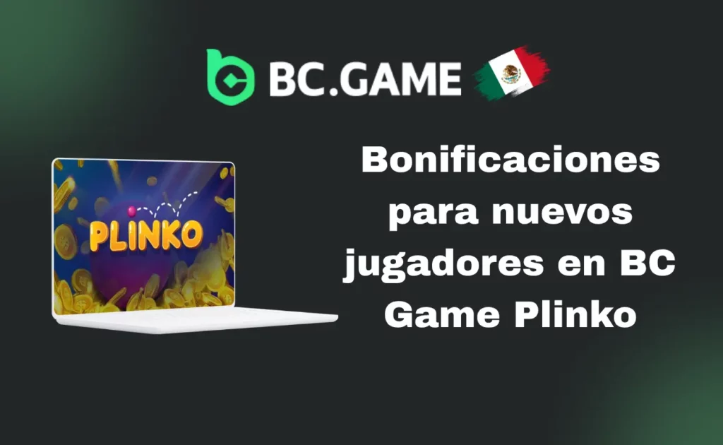 Bonos para Nuevos Jugadores en BC Game Plinko